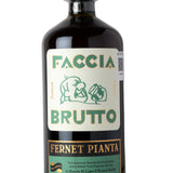 Faccia Brutto - Fernet Pianta
